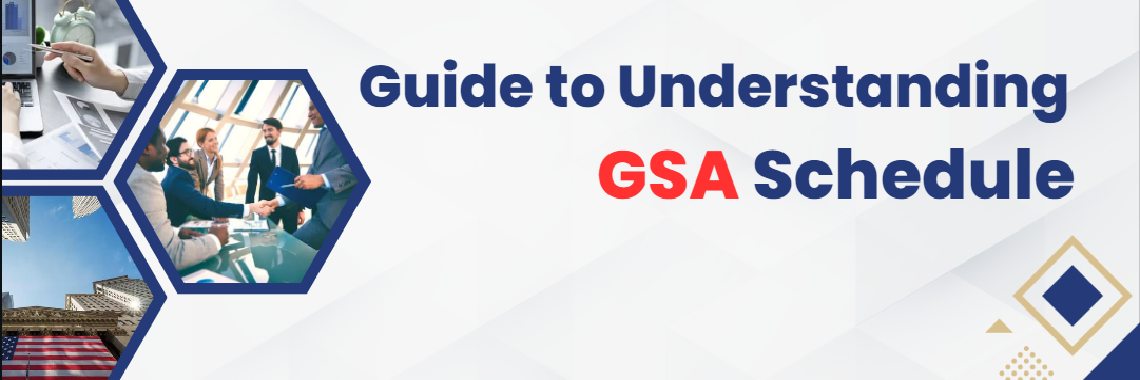 A Beginner's Guide to Understanding GSA Schedule